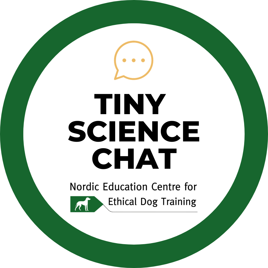 Tiny Science Chat Club - Nordic Education Centre for Dog Trainers